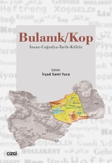 Bulanık / Kop & İnsan-Coğrafya-Tarih-Kültür