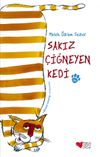 Sakız &Ccedil;iğneyen Kedi