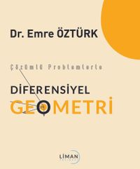 Çözümlü Problemlerle Diferensiyel  Geometri