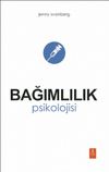 Bağımlılık Psikolojisi