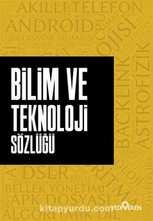 Bilim ve Teknoloji Sözlüğü - Ahmet Murat Seyrek