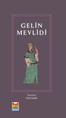 Gelin Mevlidi / 13-A-23