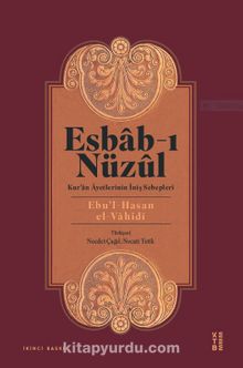 Esbab-ı Nüzul & Kur’an Ayetlerinin İniş Sebepleri - El-Vahidi