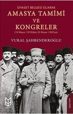 Amasya Tamimi ve Kongreler