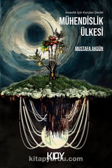 Mühendislik Ülkesi - Mustafa Akgün