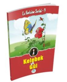 Kelebek ve Gül