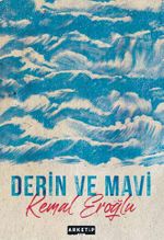 Derin Ve Mavi