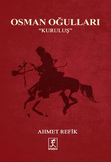 Osman Oğulları & Kuruluş