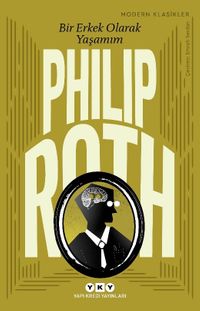 Bir Erkek Olarak Yaşamım