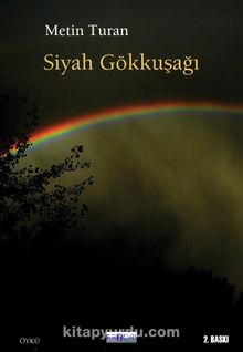 Siyah Gökkuşağı - Metin Turan