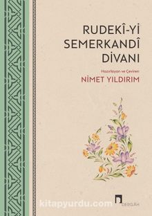 Rudeki-yi Semerkandi Divanı - Bilinmeyen Yazar