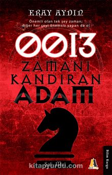 Zamanı Kandıran Adam 0013 - Eray Aydın