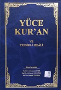 Yüce Kuran ve Tefsirli Meali