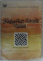 Haşiye Ala't-Tehafüt Tahlili / Kemal Paşa-zade Tehafüt Haşiyesinin Tahlili Kod: 12-E-10
