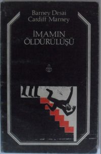 İmamın Öldürülüşü  Kod: 12-E-12