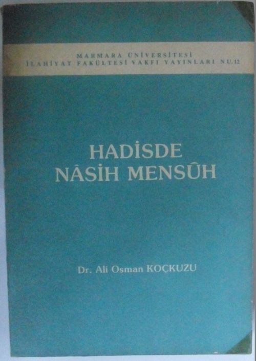 Hadisde Nasih Mensuh Kod: 12-E-14