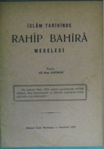 İslam Tarihinde Rahip Bahira Meselesi Kod: 12-E-15