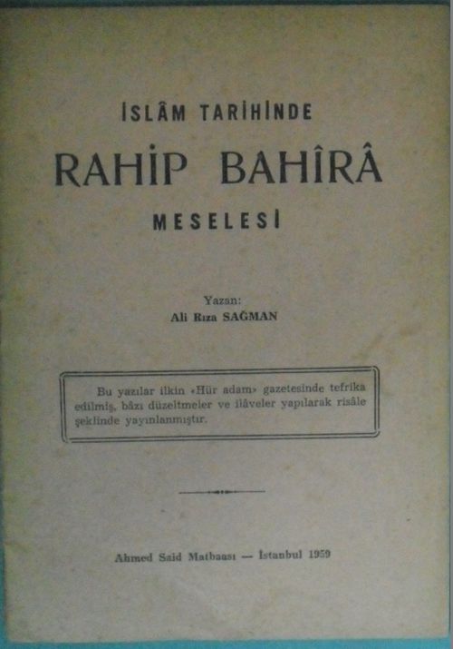 İslam Tarihinde Rahip Bahira Meselesi Kod: 12-E-15