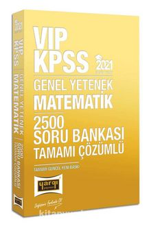 2021 KPSS VIP Matematik Tamamı Çözümlü 2500 Soru Bankası