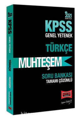 2021 KPSS Muhteşem Türkçe Tamamı Çözümlü Soru Bankası
