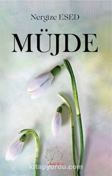 Müjde - Nergize Esed