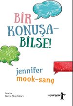 Bir Konuşabilse!