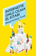 İnternette Ünlü Olma El Kitabı