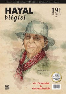 Hayal Bilgisi Kültür Sanat ve Edebiyat Dergisi Yıl:5 Sayı:19
