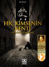 Hi&ccedil; Kimsenin Kenti
