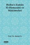 Bediu'z-Zaman  El-Hemezani ve Makameleri