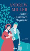 Şimdi Tamamen &Ouml;zg&uuml;r&uuml;z