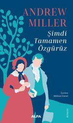 Şimdi Tamamen Özgürüz