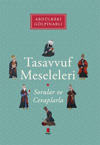 Tasavvuf Meseleleri & Sorular ve Cevaplarla