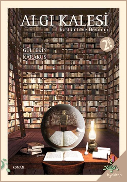 Algı Kalesi & Rastlantı ve Devinim