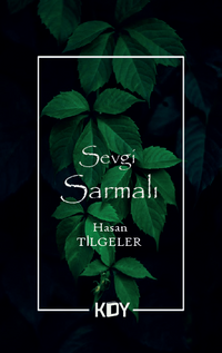 Sevgi Sarmalı 