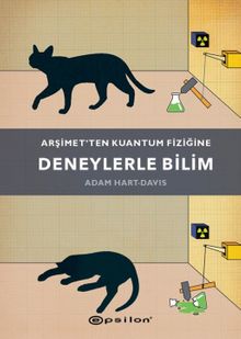 Arşimet'ten Kuantum Fiziğine Deneylerle Bilim