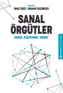 Sanal Örgütler & Alanlar, Araştırmalar, Vakalar