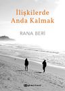 İlişkilerde Anda Kalmak