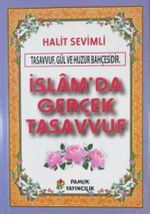 İslam'da Gerçek Tasavvuf