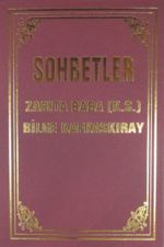 Sohbetler Zabıta Baba (k.s.) - Bilge Kafkaskıray