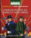 Storia da Altrove Başka Yer’den Hikayeler Cilt 10 & Sherlock Holmes ile İşbirliği Yapan Hırsız