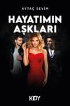 Hayatımın Aşkları