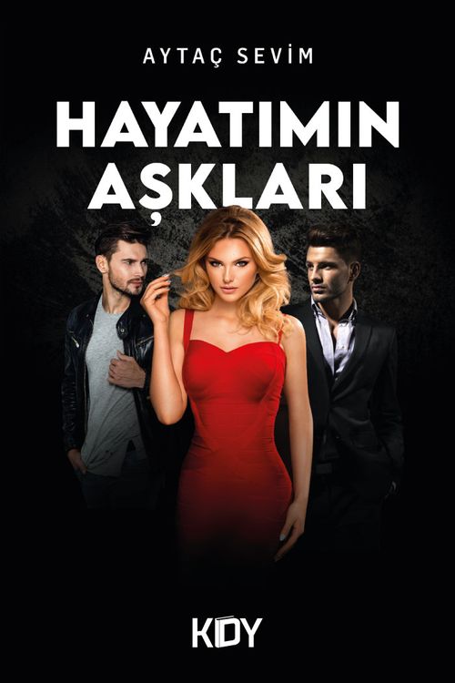 Hayatımın Aşkları
