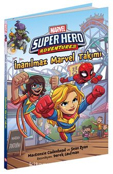 Marvel Super Hero Adventures - İnanılmaz Marvel Takımı - Mackenzie Cadenhead