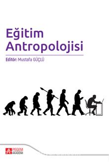 Eğitim Antropolojisi - Kolektif