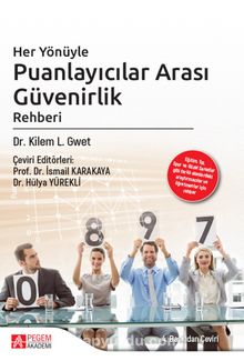 Her Yönüyle Puanlayıcılar Arası Güvenirlik Rehberi - Dr. Kilem L. Gwet