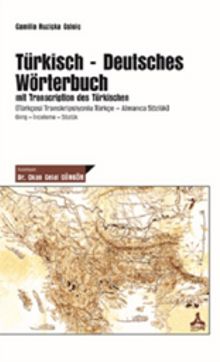 Türkisch-Deutsches Wörterbuch & mit Transcription des Türkischen - Okan Celal Güngör