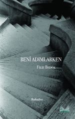 Beni Adımlarken & Rubailer