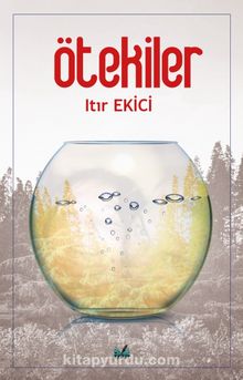 Ötekiler - Itır Ekici