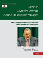 Lenin'in Devlet ve Devrim Eserine Eleştirel Bir Yaklaşım